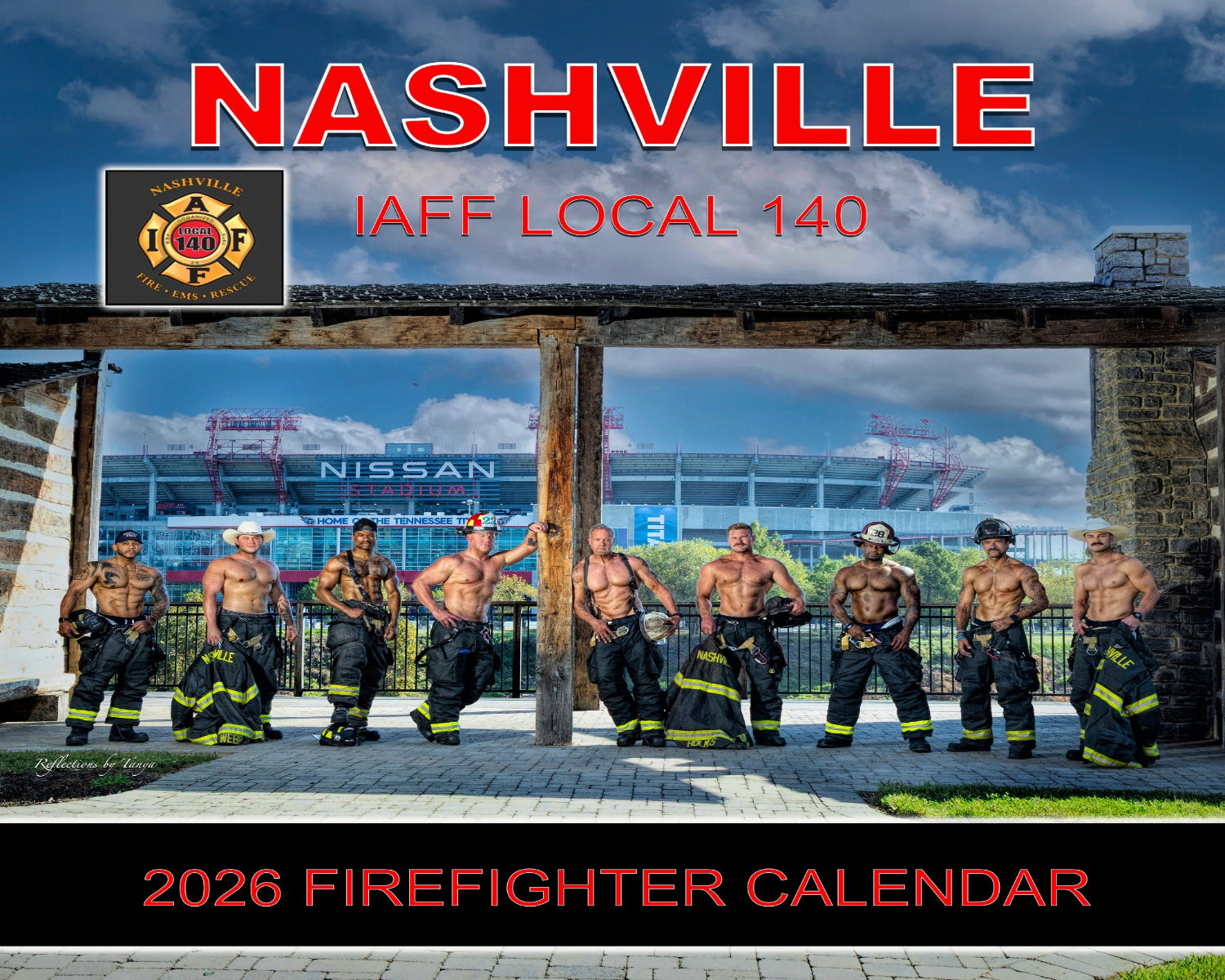 2026 Firefighter calendar for Nashville IAFF Local 140 featuring firefighters in front of a stadium.